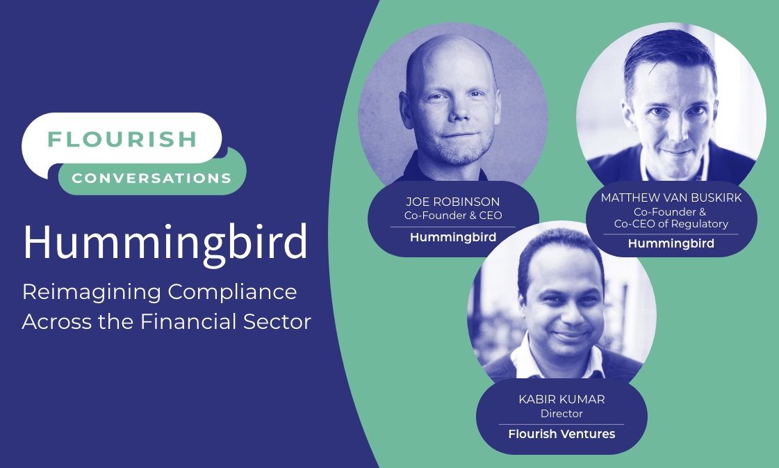 Flourish Conversations: Hummingbird – Reimagining Compliance Across the Financial Sector