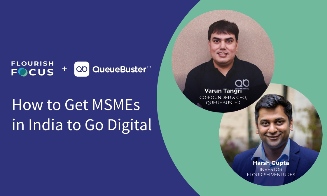 Flourish Focus: QueueBuster—How to Get MSMEs in India to Go Digital